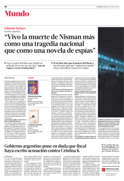“Vivo la muerte de Nisman más como una tragedia