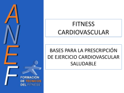 Bases para la programación del ejercicio cardiovascular saludable