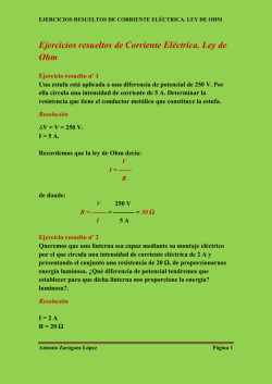 Ejercicios resueltos de Corriente Eléctrica. Ley de Ohm