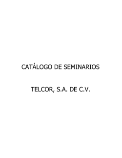 CATÁLOGO DE SEMINARIOS TELCOR, S.A. DE C.V.