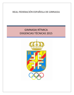 exigencias técnicas 2015. - Club Escuela Gimnasia Rítmica Zaragoza