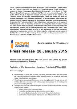 Recommended all-cash public offer for Crown Van Gelder by