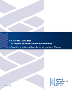 Flu Care in Day Care: The Impact of Vaccination Requirements