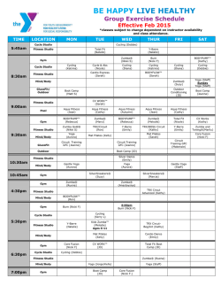 BE HAPPY LIVE HEALTHY Group Exercise Schedule