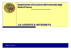 LA LOGISTICA INTEGRATA - Università degli Studi di Parma