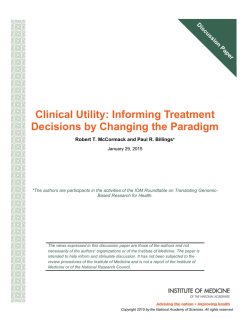 Clinical Utility: Informing Treatment Decisions by Changing the