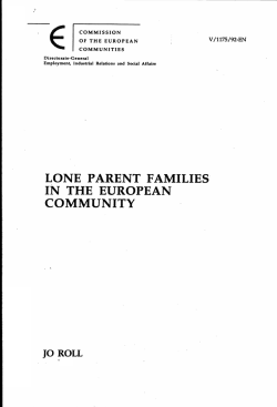 LONE PARENT FAMILIES· IN THE EUROPEAN COMMUNITY