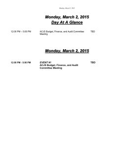 Monday, March 2, 2015 Day At A Glance Monday, March 2, 2015