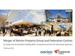 Merger of Federation Centres and Novion Property Group presentation