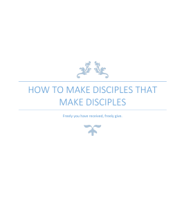 Download Now - How to make disciples that make disciples.