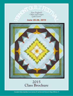 2015 Class Brochure - Vermont Quilt Festival