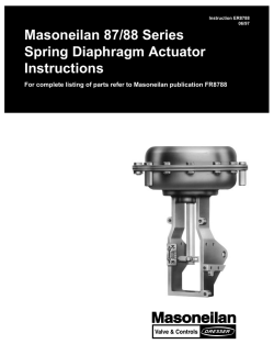 Masoneilan 87/88 Series Spring Diaphragm Actuator Instructions