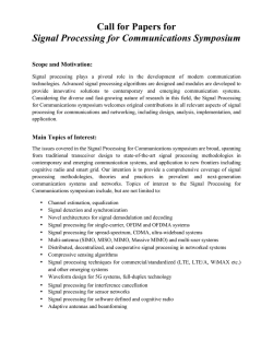 Call for Papers for Signal Processing for Communications Symposium