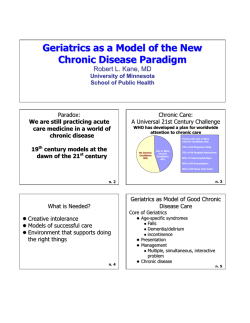 Geriatrics as a Model of the New Chronic Disease Paradigm