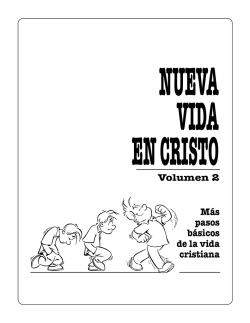 Volumen 2 M&aacute;s pasos b&aacute;sicos de la vida cristiana