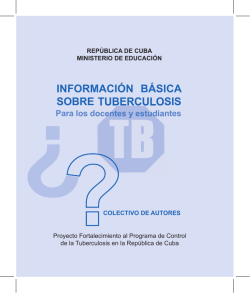 Informaci&oacute;n b&aacute;sica sobre tuberculosis.
