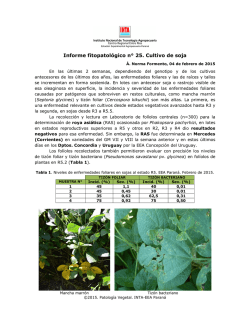 Informe Fitopatológico Nº 25 Cultivo de soja 2015