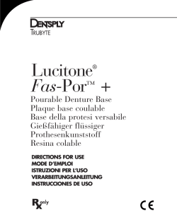 Lucitone® Fas-Por™ + - Dentsply International