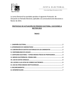 JUNTA ELECTORAL La Junta Electoral ha acordado aprobar el