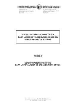 tendido de cable de fibra óptica para la red de telecomunicaciones