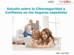 Estudio sobre la Ciberseguridad y Confianza en los hogares