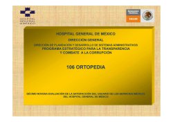 106 ORTOPEDIA - Hospital General de México