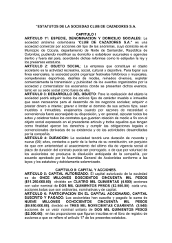 “ESTATUTOS DE LA SOCIEDAD CLUB DE CAZADORES S.A.