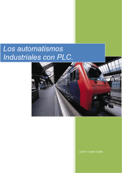Los automatismos Industriales con PLC.