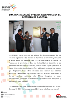 sunarp inauguró oficina receptora en el distrito de parcona