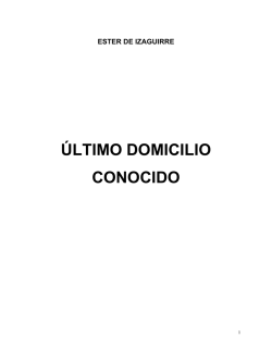 &Uacute;LTIMO DOMICILIO CONOCIDO