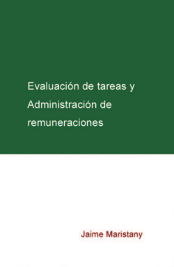 Evaluación de tareas y administración de remuneraciones