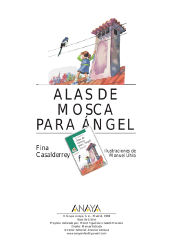 ALAS DE MOSCA PARA ÁNGEL - Anaya Infantil y Juvenil