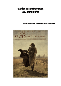 GUÍA DIDÁCTICA EL BUSCÓN - Teatro Fernán Gómez