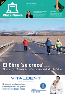 El Ebro `se crece`Págs. 3, 10-11