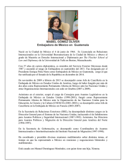 MABEL GÓMEZ OLIVER Embajadora de México en Guatemala