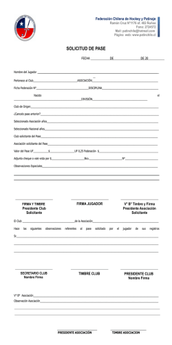 SOLICITUD DE PASE - Federacion Chilena de Hockey y Patinaje