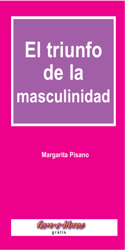 El triunfo de la masculinidad - Feminismos, Géneros e Identidades