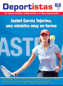Isabel Garc&iacute;a Tejerina, una ministra muy en forma
