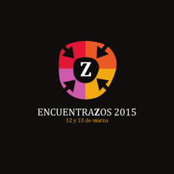 ENCUENTRAZOS 2015 - Escuela Superior de Diseño de Aragón