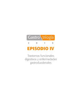 EPISODIO IV - Asociación Mexicana de Gastroenterología