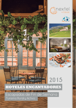 Escapadas Hoteles Encantadores, Turismo Rural y Activo