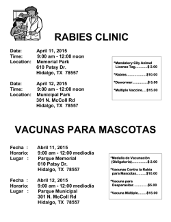 RABIES CLINIC Date: April 11, 2015 Time: 9:00 am