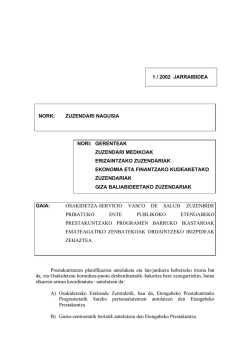 RESOLUCION Nº /02 DEL DIRECTOR GENERAL DE OSAKIDETZA/S