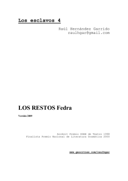 ESCLAVOS.4-LOS.RESTOS.FEDRA.Raul.Hernandez.Garrido.Teatro.VERSION2009
