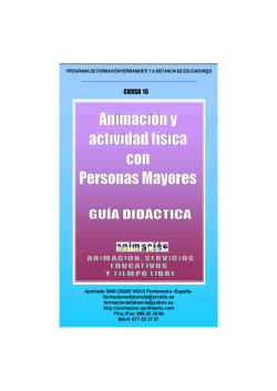 Curso Animacion y actividad fisica con Personas Mayores. Guia Didactica