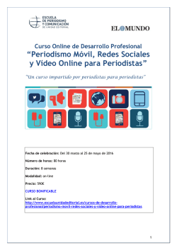 “Periodismo Móvil, Redes Sociales y Vídeo Online para