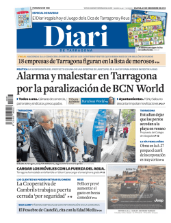 Alarma y malestar en Tarragona por la paralización de BCN World