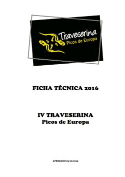 Ficha Técnica Traveserina 2016 - Travesera Integral Picos de Europa