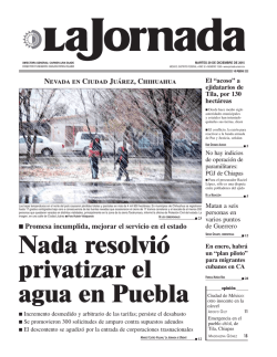 Nada resolvió privatizar el agua en Puebla - La Jornada