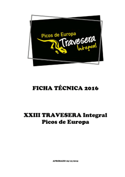 FICHA TÉCNICA 2016 XXIII TRAVESERA Integral Picos de Europa